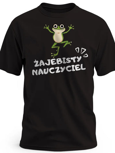 Prezent na dzień nauczyciela śmieszna koszulka męska z nadrukiem żaby i napisem żajebisty nauczyciel czarna