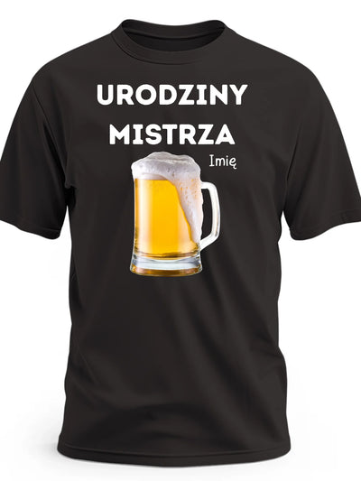 Prezent na urodziny koszulka męska z nadrukiem urodziny mistrza z piwem oraz imieniem personalizowana czarna