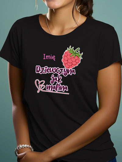 Prezent na walentynki koszulka z nadrukiem dziewczyna jak malina personalizowana z imieniem czarna