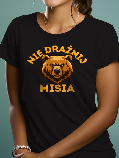 Śmieszna koszulka damska na prezent z nadrukiem misia i napisem nie drażnij misia czarna