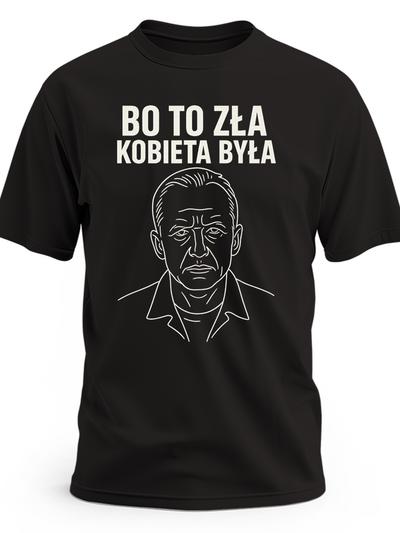 Koszulka męska z filmu Psy z nadrukiem Bo to zła kobieta była dla kinomaniaka