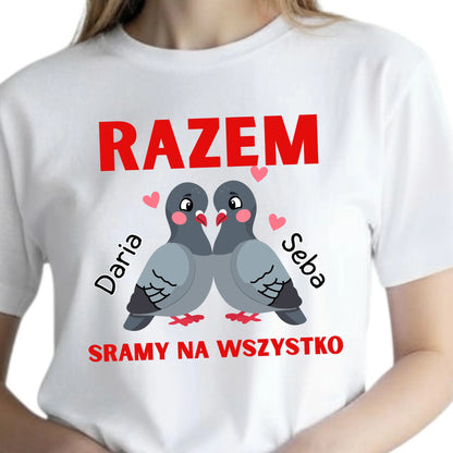 Prezent dla zakochanych na walentynki koszulka damska z nadrukiem razem sramy na wszystko z gołębiami + imiona