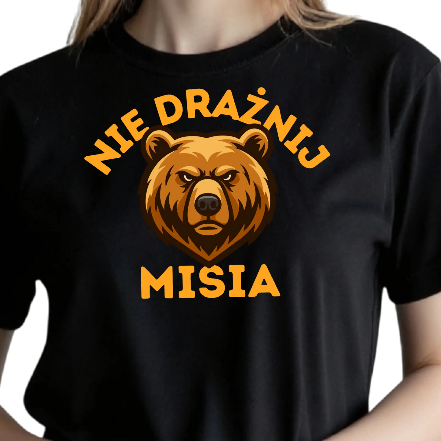 Śmieszna koszulka damska na prezent z nadrukiem misia i napisem nie drażnij misia