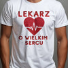Prezent dla lekarza koszulka męska z nadrukiem lekarz o wielkim sercu biała