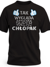 Prezent dla chłopaka koszulka z nadrukiem tak wygląda super chłopak czarna