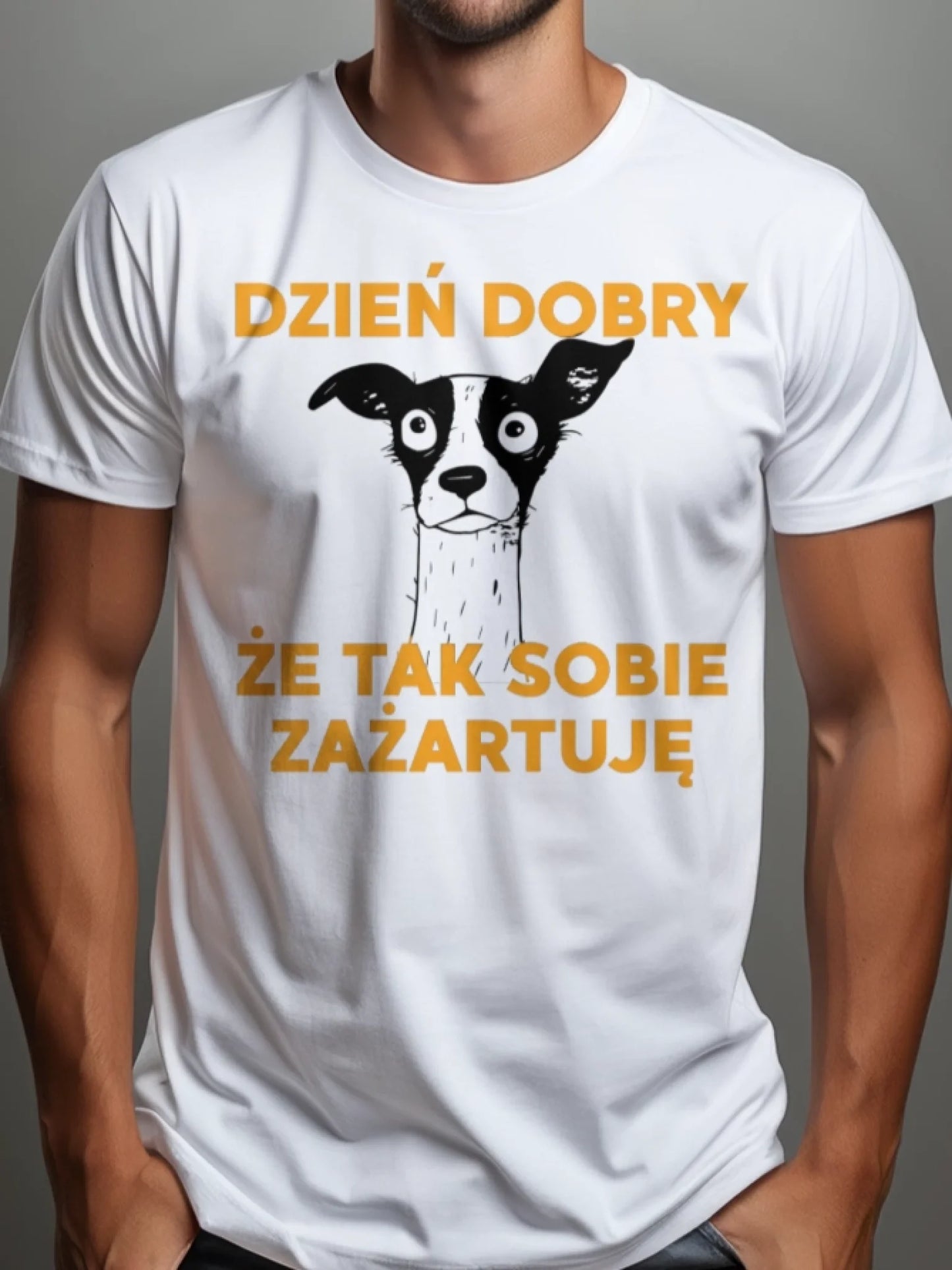 Koszulka męska z nadrukiem psa i tekstem dzień dobry że tak sobie zażartuję białaa