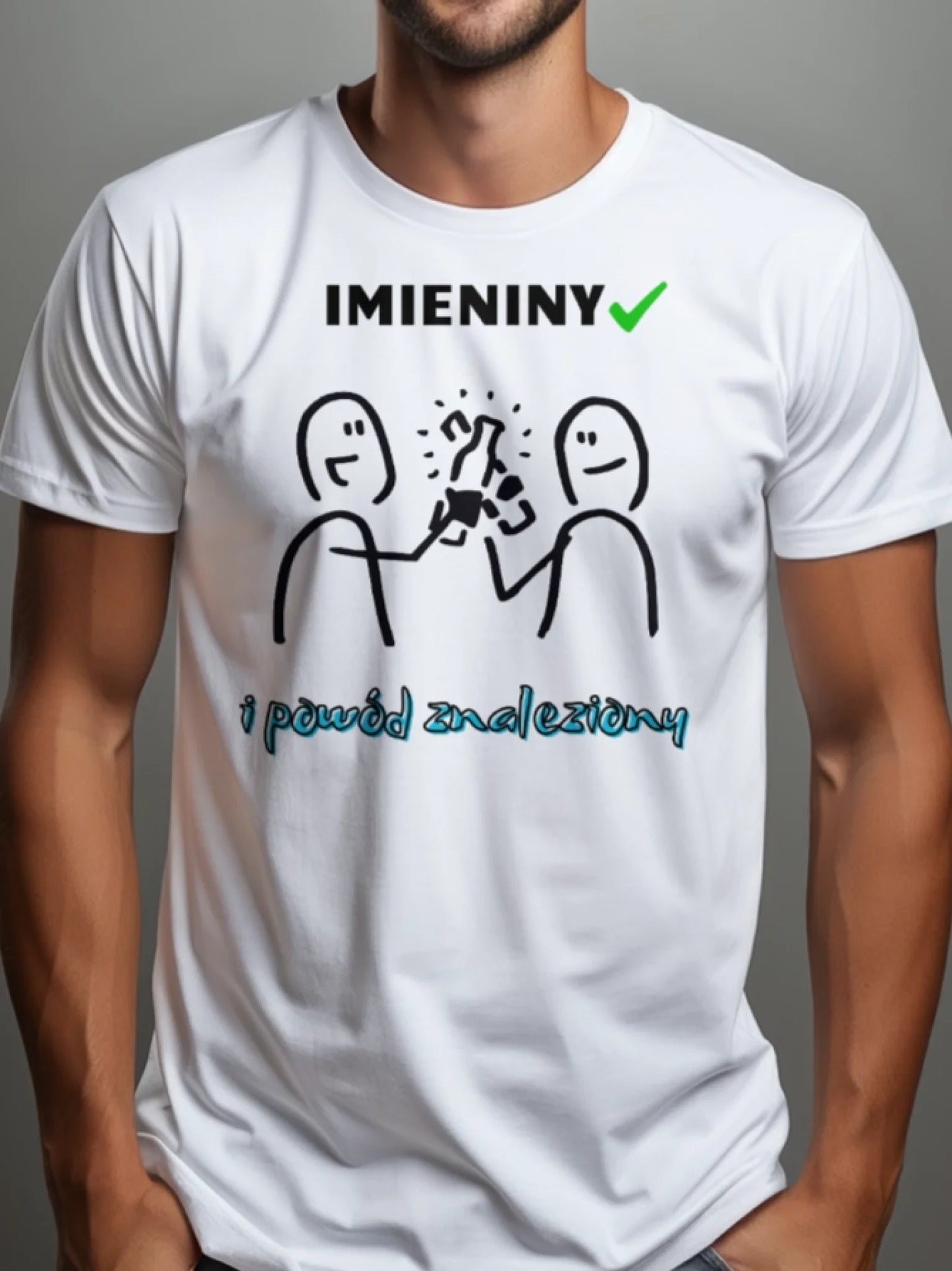 Prezent na imieniny koszulka z nadrukiem imieniny i powód znaleziony personalizowana biała