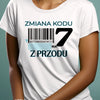 Koszulka na 70 urodziny damska zmiana kodu na 7 z przodu biała