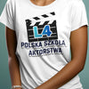 Prezent kinomaniaka koszulka damska z nadrukiem L4 Polska szkoła aktorstwa