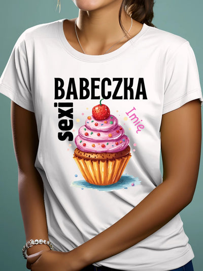 Prezent na dzień kobiet koszulka z nadrukiem sexi babeczka z imieniem personalizowana biała