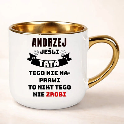 Kubek Jeśli tata tego nie naprawi to nikt tego nie zrobi 400 ml