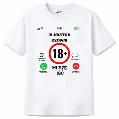 Koszulka na 18 urodziny dla chłopaka 18 nastka dzwoni personalizowane prezenty 