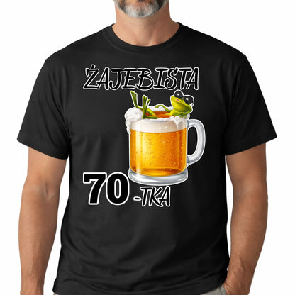 Koszulka na 70 urodziny męska Żajebista 70 tka personalizowane prezenty 2