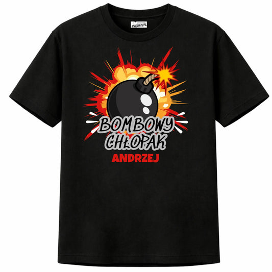 Prezent na dzień mężczyzny śmieszna koszulka z nadrukiem bombowy chłopak z personalizowanym imieniem