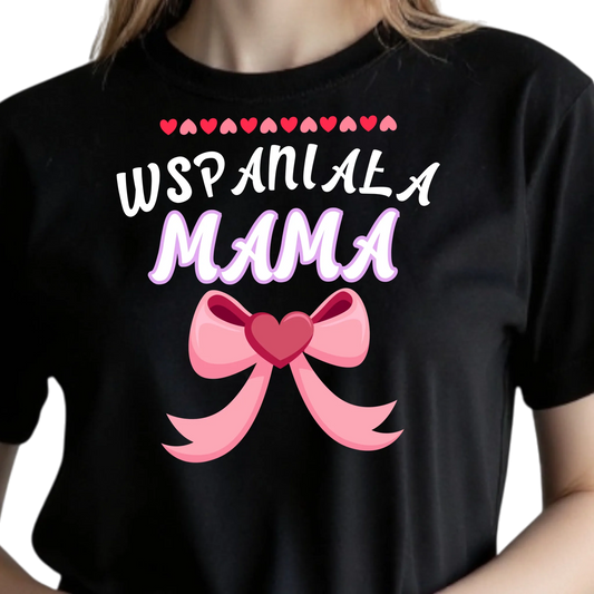 Prezent na dzień mamy koszulka z nadrukiem wspaniała mama z kolorowa kokardka&nbsp;