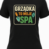Koszulka damska dla ogrodniczki Grządka to moje spa