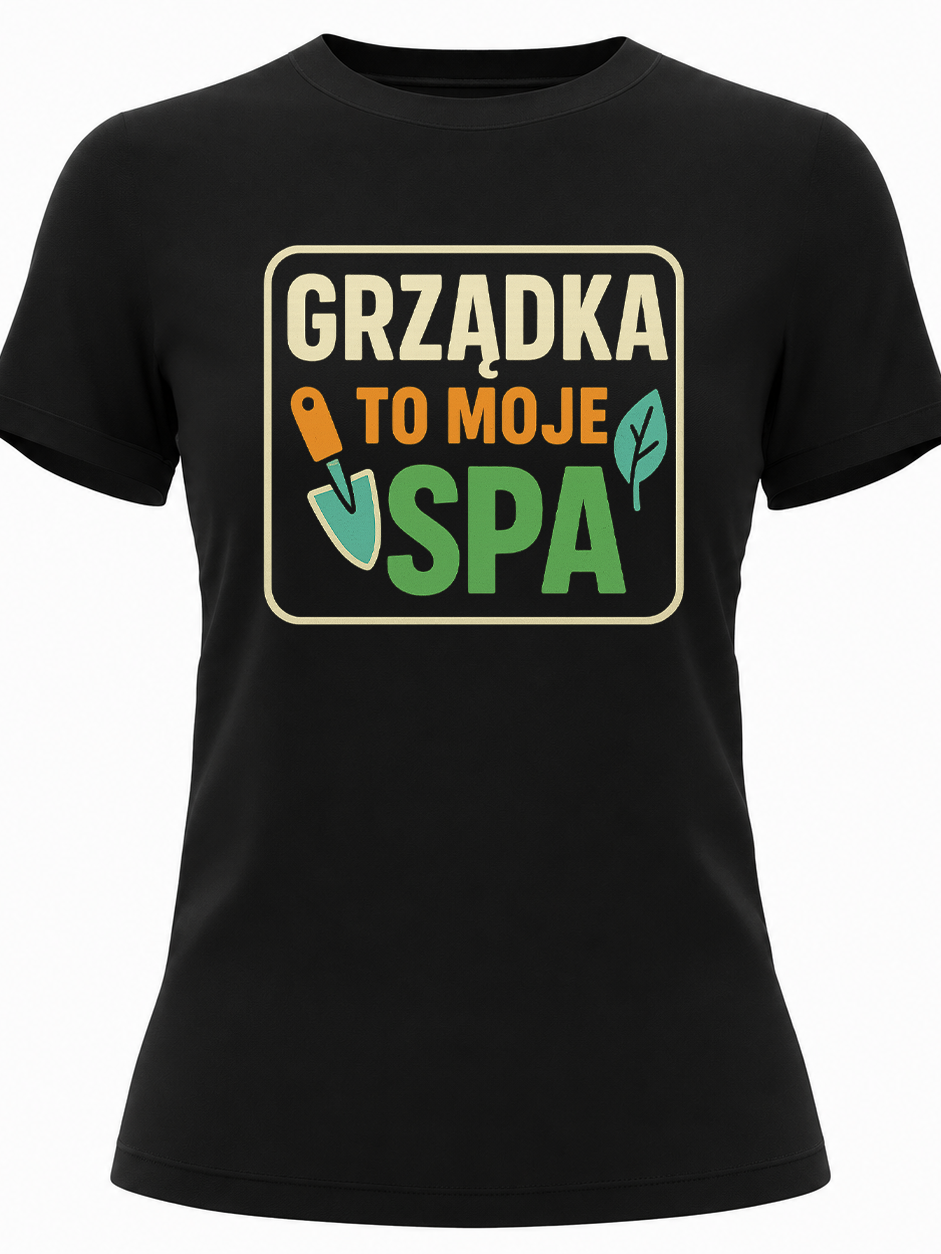 Koszulka damska dla ogrodniczki Grządka to moje spa