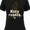 Koszulka dla kociary z nadrukiem Koty rządzą