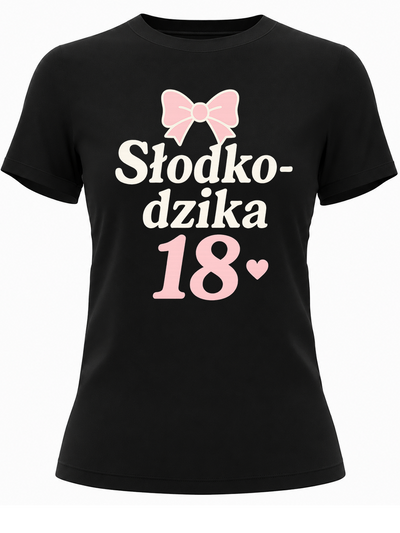 Koszulka na 18. urodziny dla fanki stylu coquette „Słodko-dzika 18” personalizowane-prezenty.pl