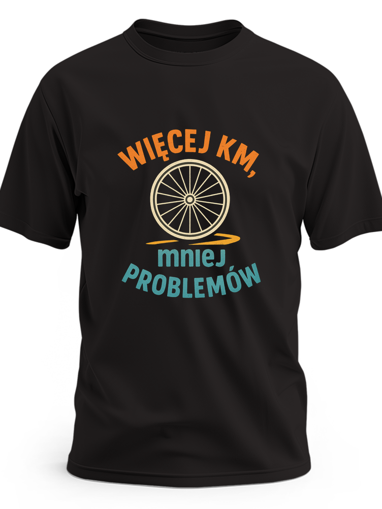 Biały napis „Więcej km, mniej problemów” z konturem koła rowerowego i cienką linią drogi - czarna koszulka