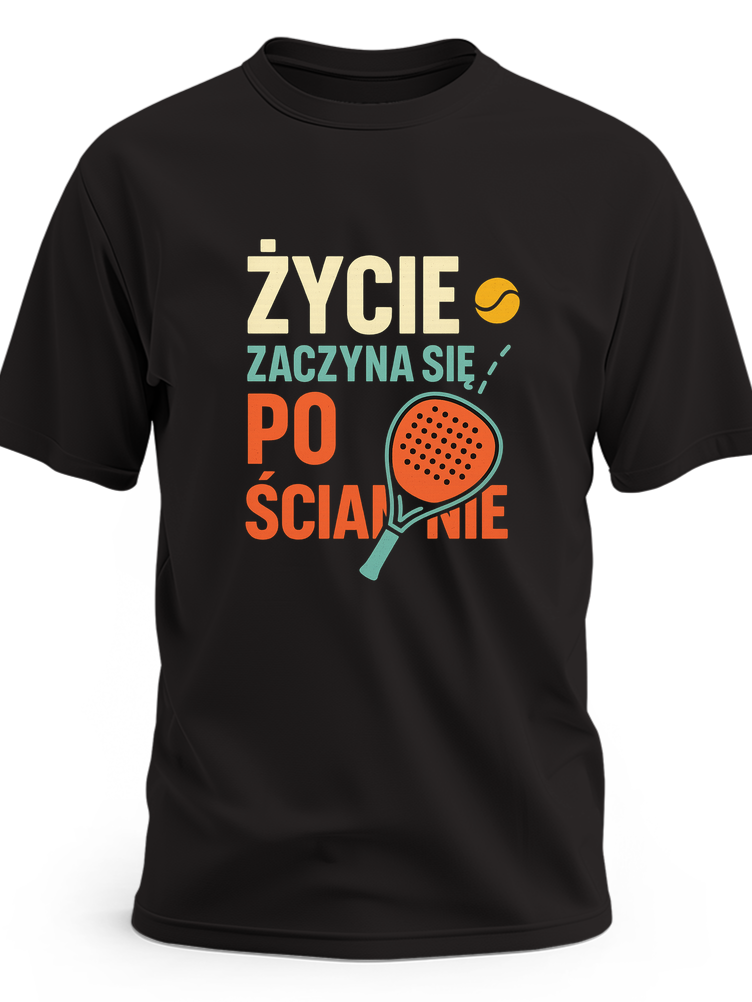 Koszulka do padla z napisem „Życie zaczyna się po ścianie” oraz minimalistycznym rysunkiem rakiety, piłki i linii odbicia od ściany - czarna koszulka