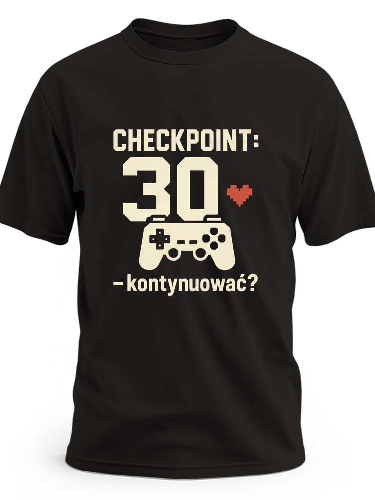 Hasło „Checkpoint: 30 — kontynuować?”, biały pikselowy kontroler i czerwone serce 8-bit - czarna koszulka